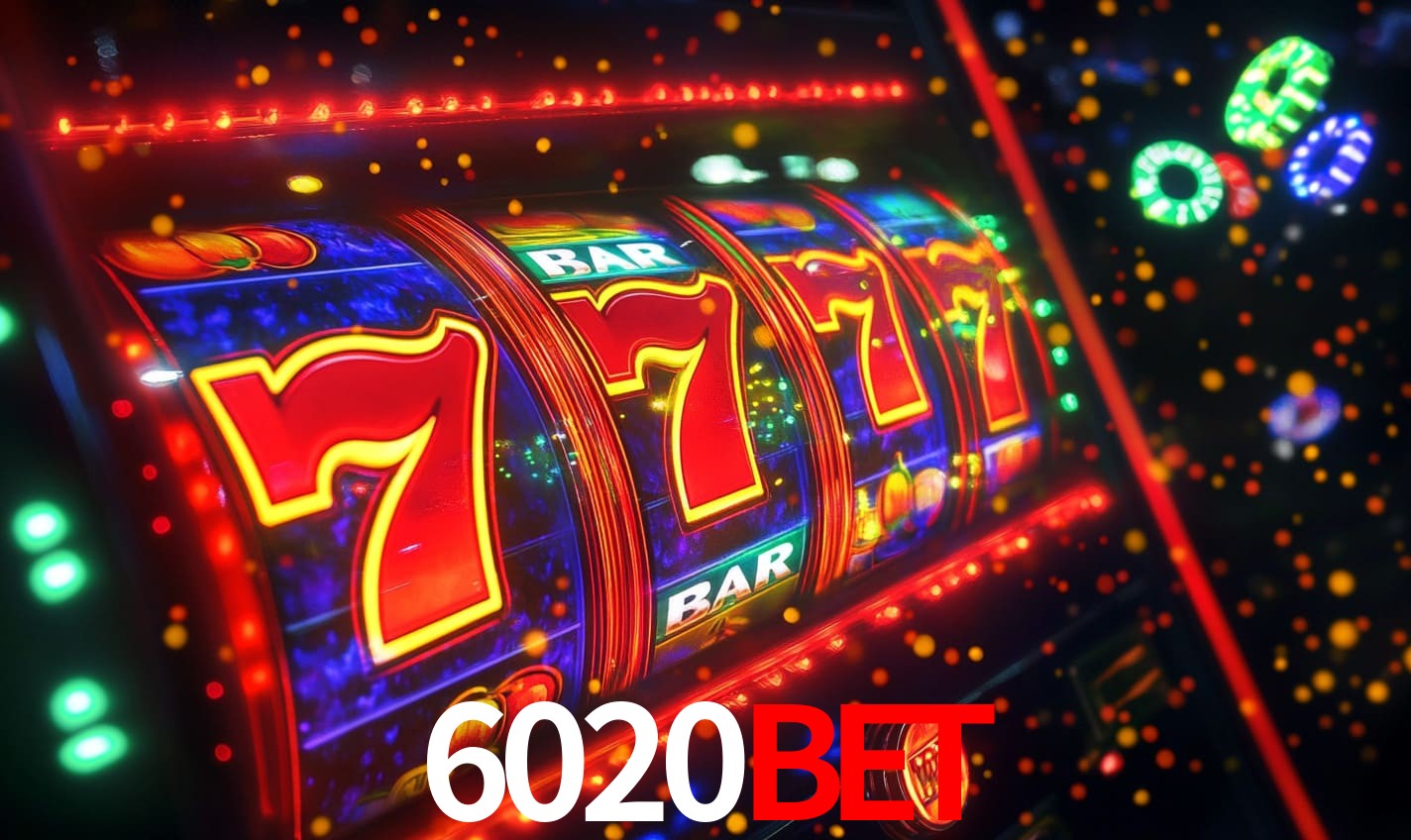 6020bet - Cassino Sempre com Você - 6020bet.com